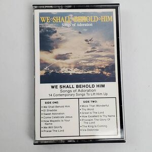 WE SHALL BEHOLD HIM -Songs of Adoration (1987)[Cassette Tape]
